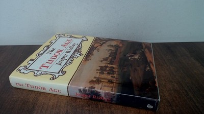 			The Tudor Age , Jasper Ridley, Guild Publishing, 1988, Hardcover		