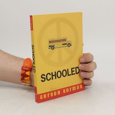 Schooled  |  Gordon Korman