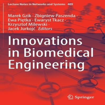 Innovations in Biomedical Engineering Springer Nature B.V. Hardco