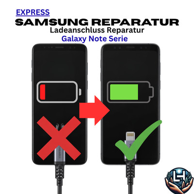 Handy Samsung Note Ladeanschluss Reparatur |  A S Z Fold Flip Ultra Plus Galaxy