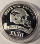 Silver Proof 1998 Super Bowl XXXII Champions Denver Broncos Silver 1 Troy Oz
