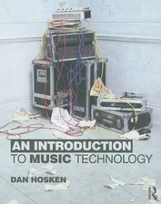 An Introduction to Music Technology - Paperback By Hosken, Dan - GOOD
