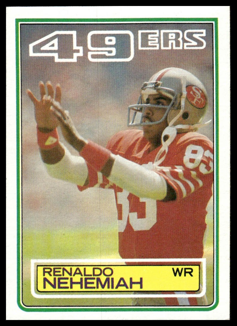 Renaldo Nehemiah RC 1983 Topps #171 San Francisco 49ers
