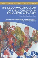 Michel Vandenbroeck (U. A.) | The Decommodification Of Early Childhood...