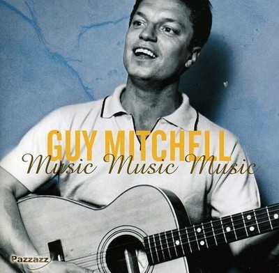 Guy Mitchell Music Music Music (CD)