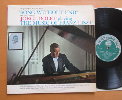 Song Without End Jorge Bolet Music Of Franz Liszt 1961 EXCELLENT Vinyl T 120