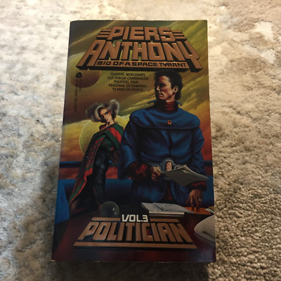 Politician Space Opera Paperback Book by Piers Anthony from Avon Books 1985