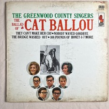 THE GREENWOOD COUNTY SINGERS The Ballad Of Cat Ballou 1965 LP Kapp KS-3448 - VG+