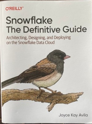 Book Joyce Kay Avila Snowflake : The Definitive Guide - Architecting Designing