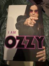 Ozzy Osbourne AUTOGRAPHED 1st EDITION of " I AM OZZY" HARDBACK W/DUST COVER
