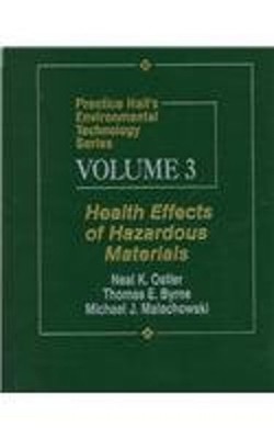 Health Effects of Hazardous Materials Paperback