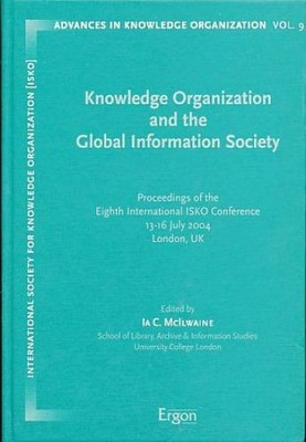 Knowledge organization and the global information society 13 - 16 July 2004, Lon