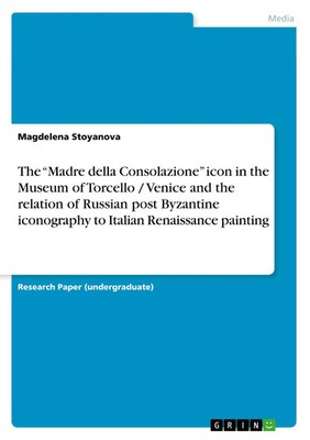 Magdelena Stoyanova | The Madre della Consolazione icon in the Museum of...