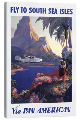 Leinwandbild Fly to South Sea Isles via Pan Am - Vintage Travel Collection