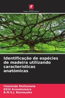 Chaminda Muthumala (U. A.) | IdentificaçãO De EspéCies De Madeira Utilizando...