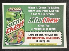 2024 Topps Wacky Packages ANS #13 MTN CHEW coupon in Toploader Mountain Dew