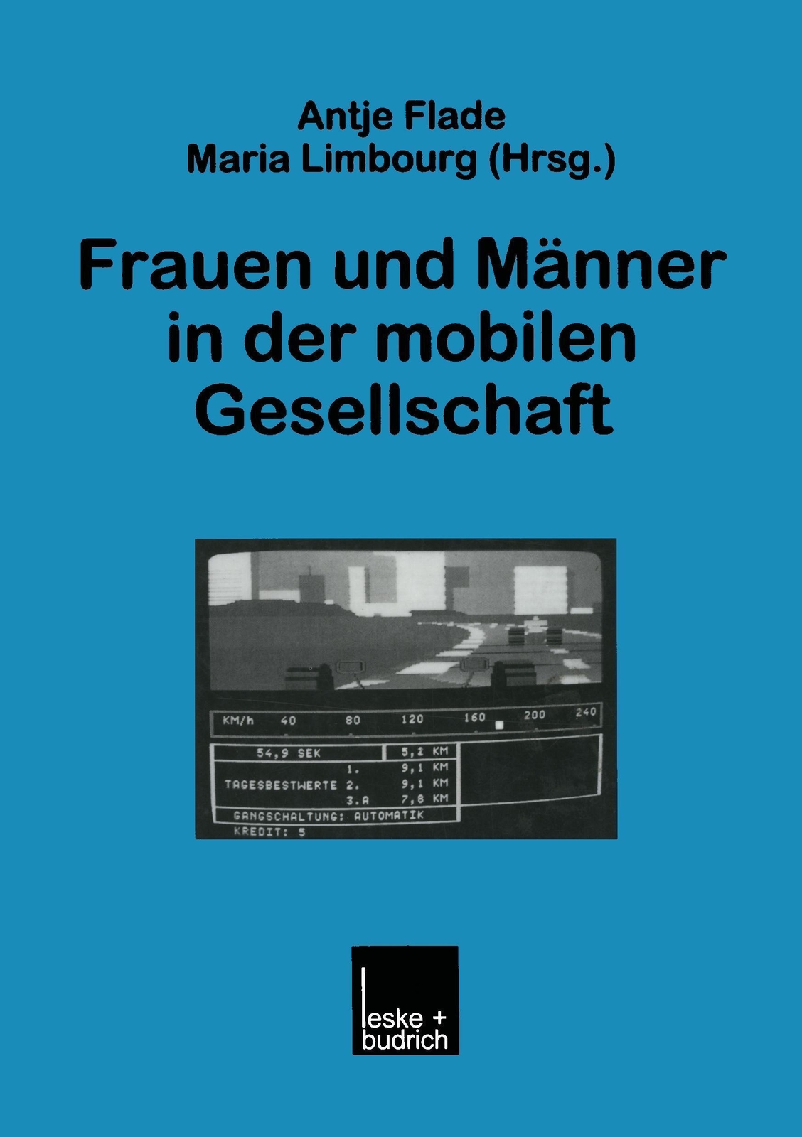 Thumbnail - Frauen Und Männer In Der Mobilen Gesellschaft Maria Limbourg (u. A.)