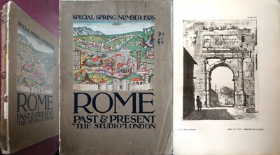 ROM VERGANGENHEIT UND GEGENWART. THE STUDIO - LONDON 1926 