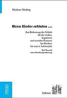 Wenn Kinder schlafen ...: Zur Bedeutung des Schlafs... | Buch | Zustand sehr gut - Meding, Marlene