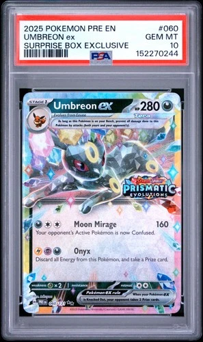 2025 POKEMON PRE EN-PRISMATIC EVOLUTIONS #060 UMBREON EX PSA 10