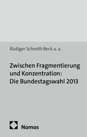 RüDiger Schmitt-Beck (U. A.) | Zwischen Fragmentierung Und Konzentration: Die...