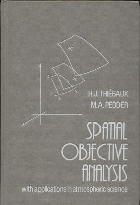 Spatial Objective Analysis Thiebaux, H. J. und M. A. Pedder: