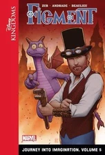 Disney Kingdoms Figment 5: Journey into Imagination by Zub, Jim, library, Used