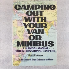 Camping Out With Your Van or Minibus by Harry Coleman 1983 1st Ed HC DJ OOP Rare
