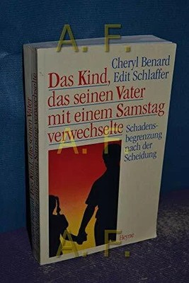 Das Kind, das seinen Vater mit einem Samstag Buch München Heyne Verlag, 1996