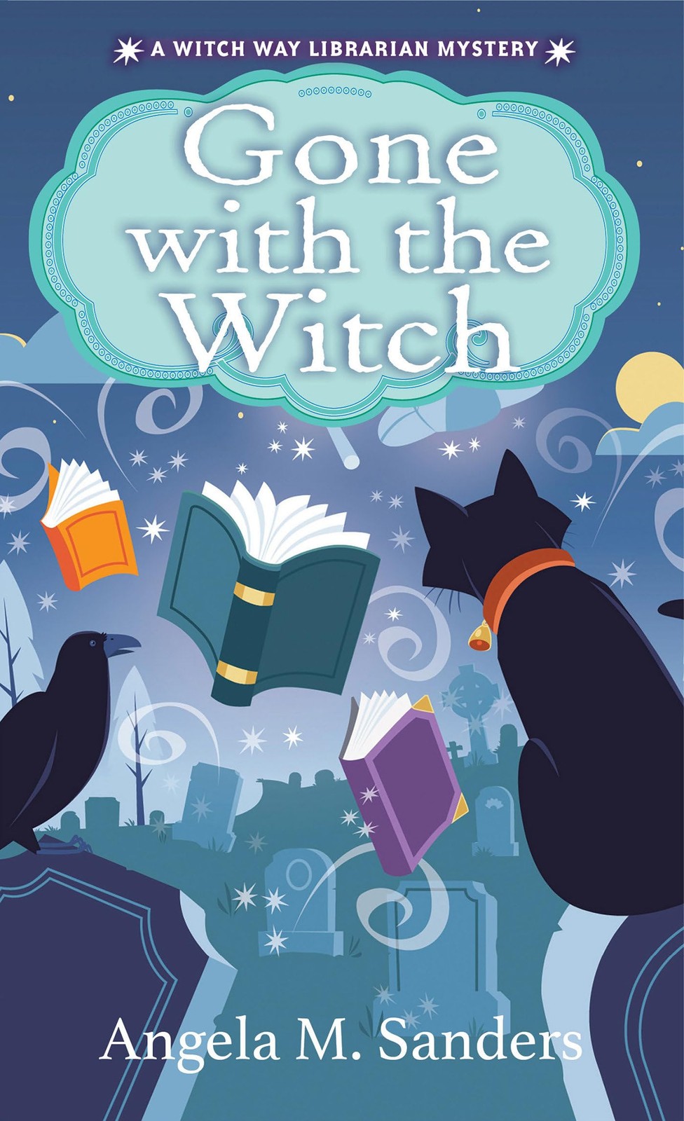 Gone with the Witch (Witch Way Librarian Mysteries) by Sanders