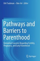 Orit Taubman - Ben-Ari | Pathways And Barriers To Parenthood | Taschenbuch