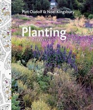 Planting : A New Perspective Hardcover Piet, Kingsbury, Noel Oudo