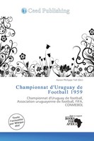 Aaron Philippe Toll | Championnat D'uruguay De Football 1959 | Taschenbuch