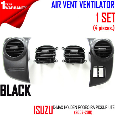 FOR ISUZU D-MAX HOLDEN RODEO PICKUP UTE 2007-2011 SET 4 PCS AIR VENT VENTILATOR