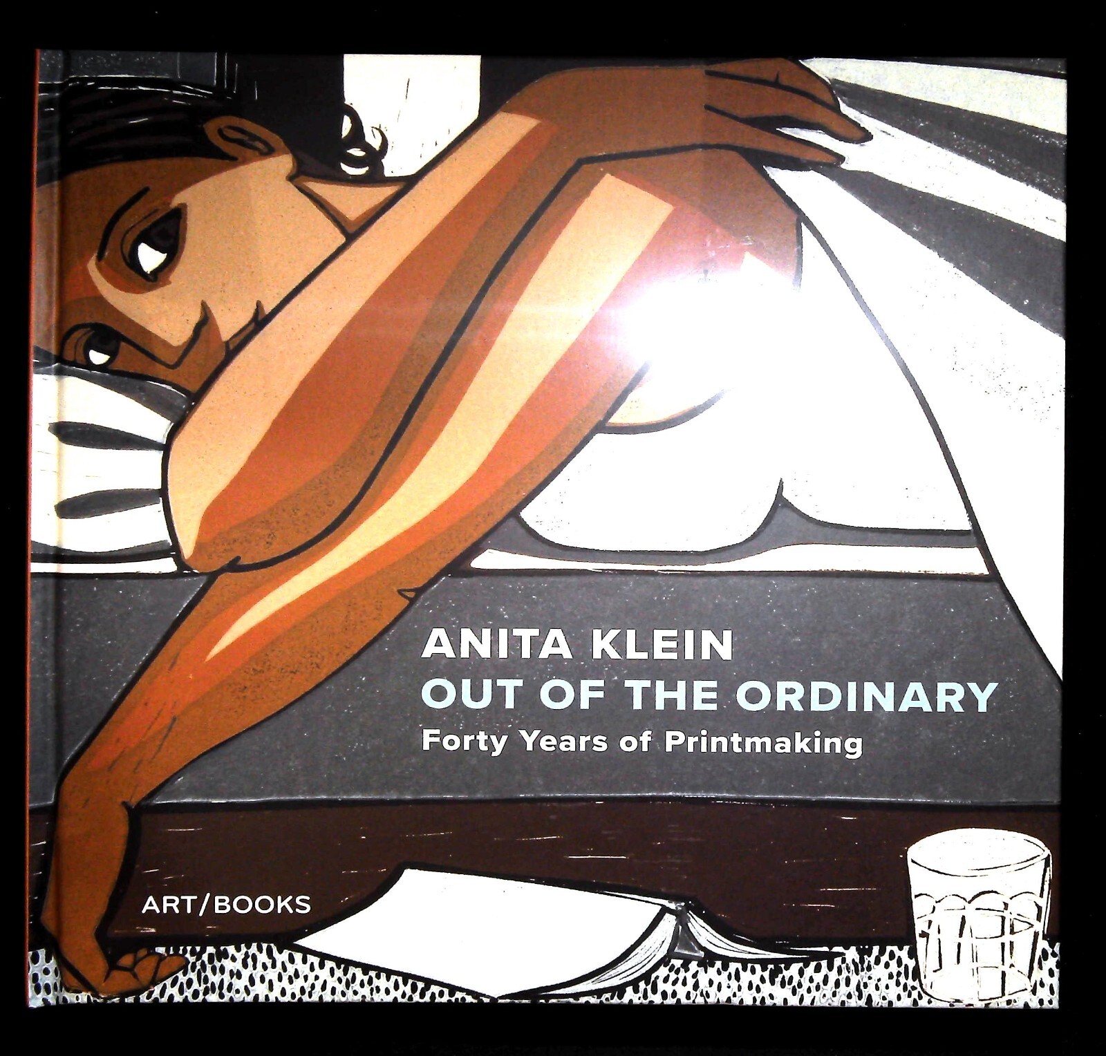 Anita Klein: Out of the Ordinary: Forty Years of Printmaking Book NEW Hardback