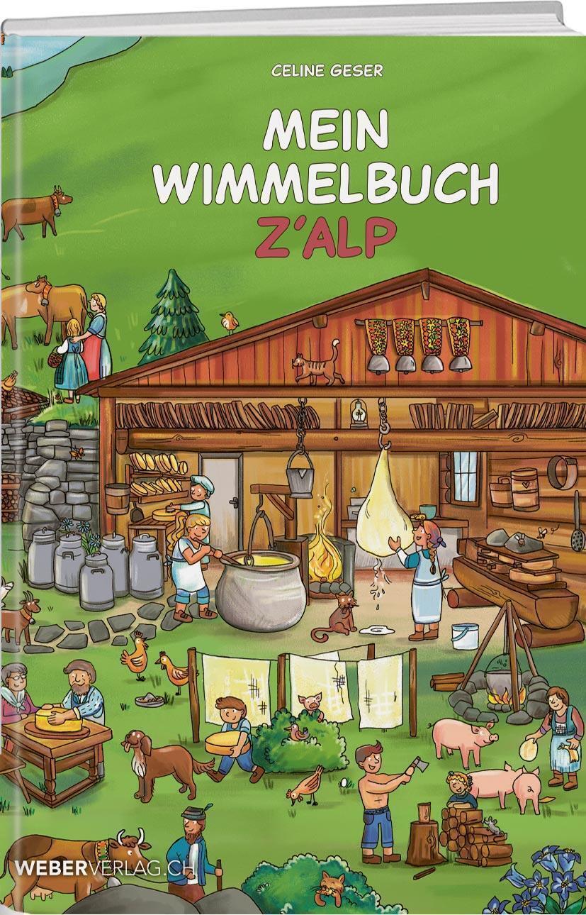 Thumbnail - Celine Geser | Mein Wimmelbuch Z'alp | Buch | Deutsch (2021) | 16 S.