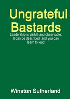 Winston Sutherland | Ungrateful Bastards | Taschenbuch | Englisch (2015)