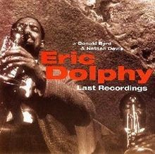 Eric Dolphy - Last Recordings von Eric Dolphy | CD | Zustand sehr gut