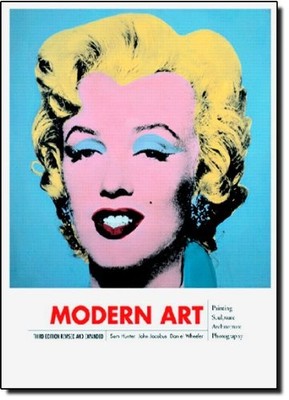MODERN ART, REVISED AND UPDATED (3RD EDITION) By Hunter Professor Sam Emeritus