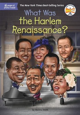 What Was the Harlem Renaissance? by Sherri L. Smith (English) Paperback Book