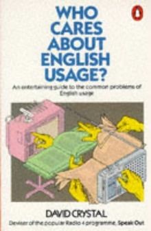 Who Cares About English Usage? von David Crystal | Buch | Zustand gut