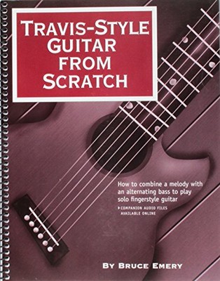 TRAVIS-STYLE GUITAR FROM SCRATCH By Bruce Emery **BRAND NEW**
