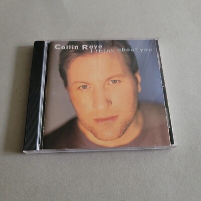 I Think About You By Collin Raye (CD 1995)