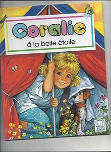 Coralie a la belle étoile von Collectif | Buch | Zustand sehr gut