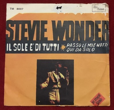 STEVIE WONDER - DIE SONNE GEHÖRT ALLEN / ICH VERBRINGE MEINE NÄCHTE HIER ALLEINE - 1967 Motown
