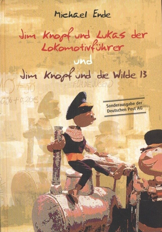 Jim Knopf und Lukas der Lokomotivführer/ Wilde 13 Deutsche Post Sonderausgabe - Michael Ende
