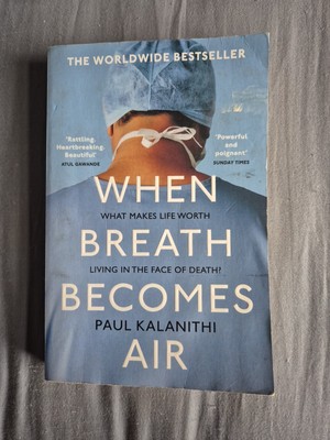 When Breath Becomes Air By Paul Kalanithi, Memoir Paperback 2017