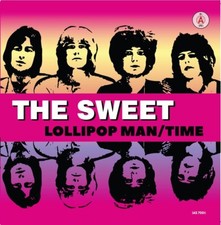 THE SWEET - LOLLIPOP MAN / TIME ... NEW 7" SINGLE c/w INSERT & PICTURE SLEEVE