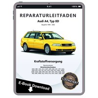 Audi A4 8D 1994-2002 Kraftstoffversorgung Benzinmotoren Reparaturleitfaden Ebook