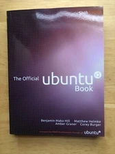 The Official Ubuntu Book by Hill, Benjamin Mako; Helmke, Matthew; Burger, Corey